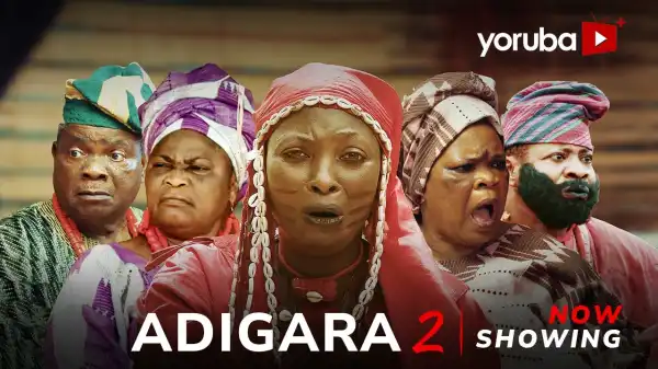 Adigara Part 2 (2025 Yoruba Movie)