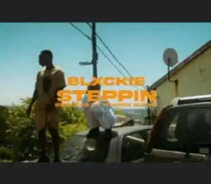 Blxckie – Steppin’ (Video)