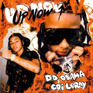 DD Osama Ft. Coi Leray – Up Now (Instrumental)