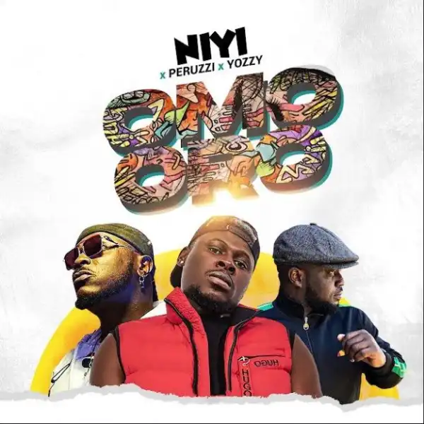 Niyi ft. Peruzzi & Yozzy – Omo Oro