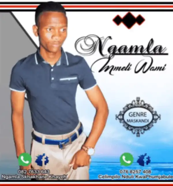 Ngamla – Eshowe