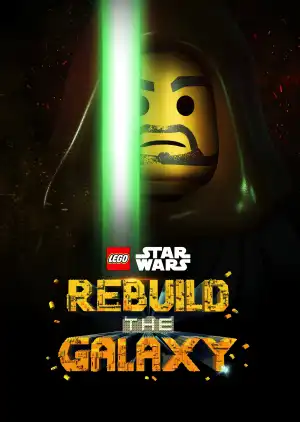 LEGO Star Wars Rebuild the Galaxy Season 1