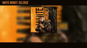 White Money – Selense