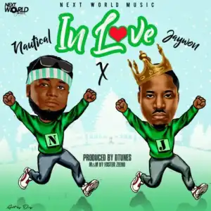 Nautical ft. Jaywon – In Love