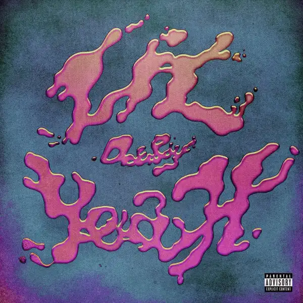 Doe Boy – Lil Yeah