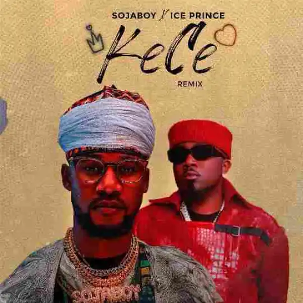 Sojaboy – Kece (Remix) ft. Ice Prince