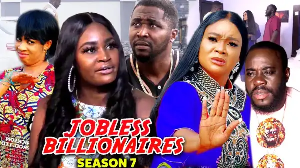 Jobless Billionaire Season 7