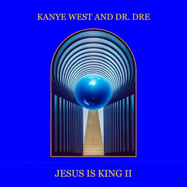 Kanye West & Dr. Dre – God Is