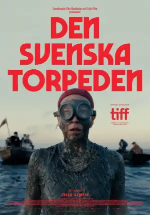The Swedish Torpedo (2024) [Swedish]