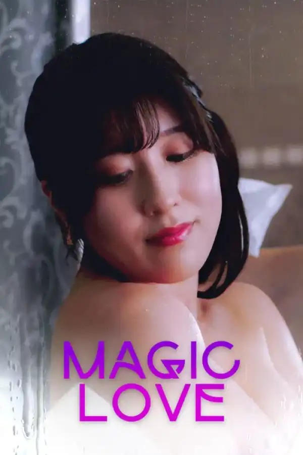 Magic Love (2024) [Japanese]