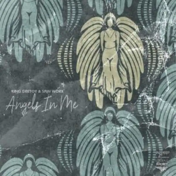 King Deetoy & Spin Worx – Angels In Me (Original Mix)