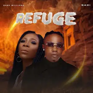 Dabo Williams – Refuge ft Nahi