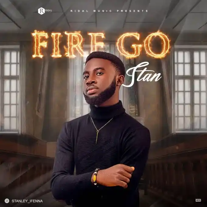 Ifenna - Fire Go