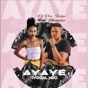 Dj Pre_Tedzo ft Hlengiwe – Ayaye