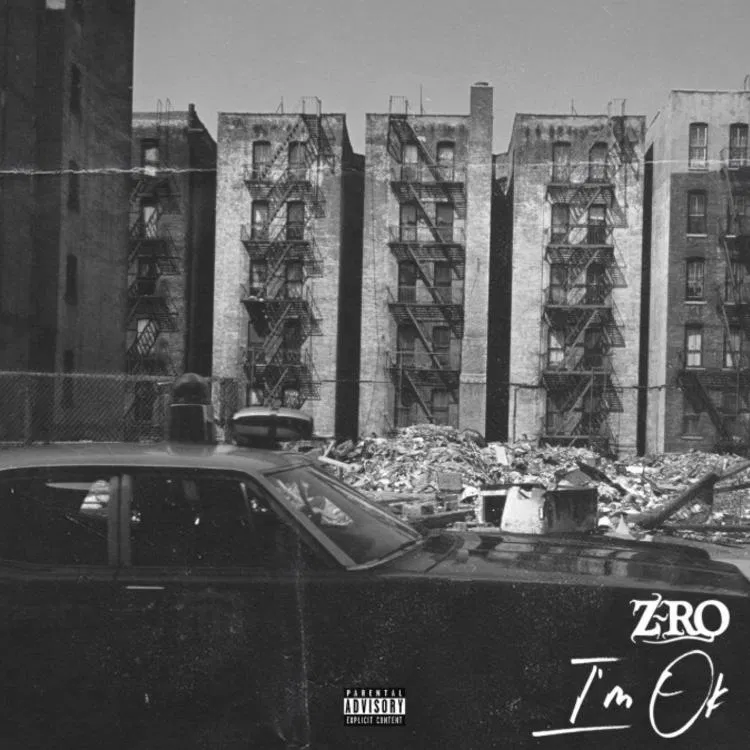 Z-Ro – I’m Ok
