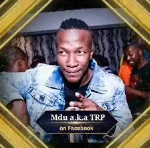 MDU a.k.a TRP & BONGZA – Bakhona Ft. Mkeyz
