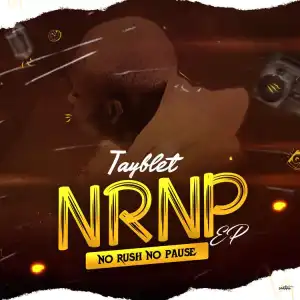 Tayblet – No Rush ft. MohBad