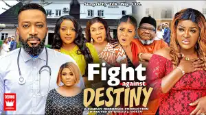 Fight Against Destiny Part 3