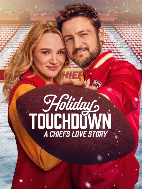 Holiday Touchdown A Chiefs Love Story (2024)