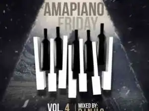 Dinho – Amapiano Friday Vol. 4