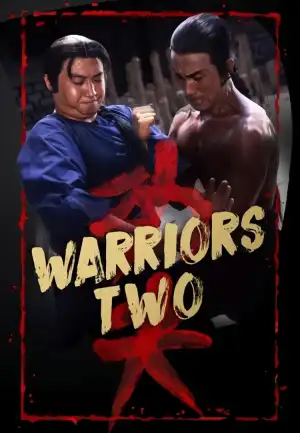 Warriors Two (1978) [Chinese]