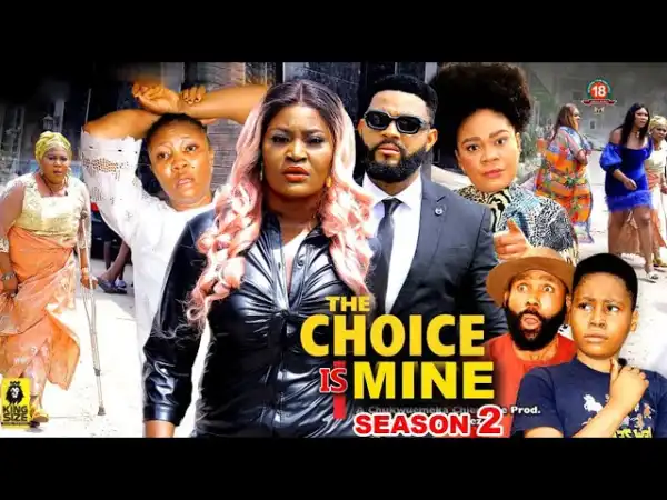The Choice Is Mine Season 2
