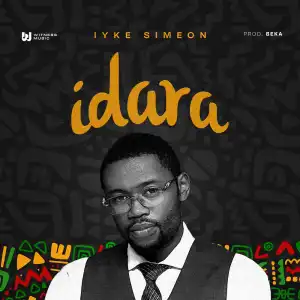 Iyke Simeon – Idara