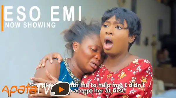 Eso Emi (2021 Yoruba Movie)