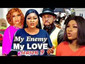 My Enemy My Love Season 9