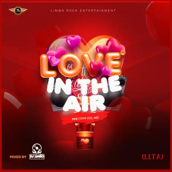 DJ Limbo – Love in the Air (LITA) TPM Vol.48