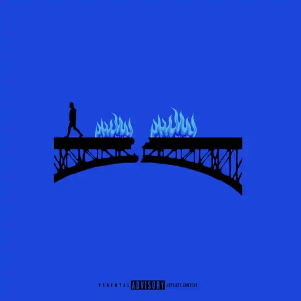 Haych Hustle – Burning Bridges