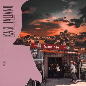 Nelz – Kasi Taliano