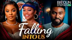 Falling Into Us (2025 Nollywood Movie)