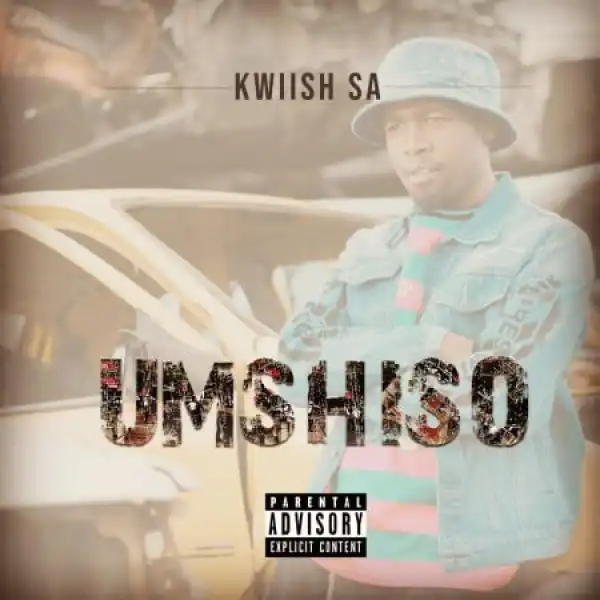 Kwiish SA – Bayakhuluma ft. MalumNator, Sihle & Da Ish [Main Mix]