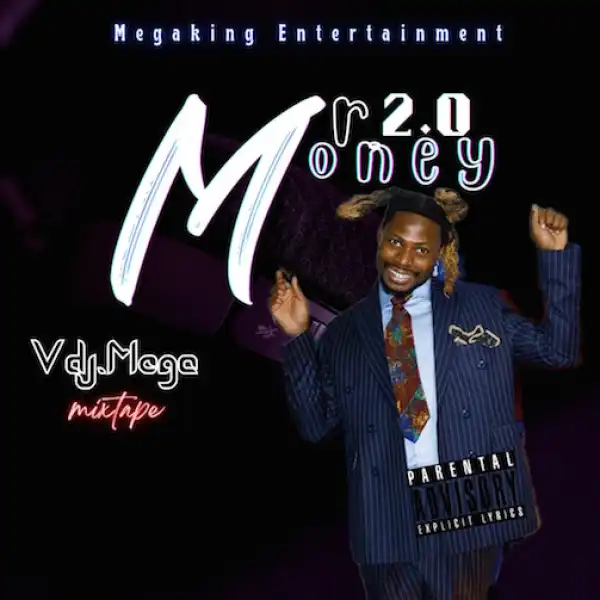 VDJ Mega – Mr Money 2.0 (Best of Asake Mix)