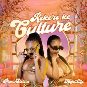 Piano Sisters – Class of 2022 ft ShaunMusiQ, F tears & Visca