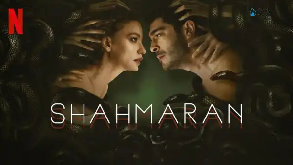 Shahmaran S01E06
