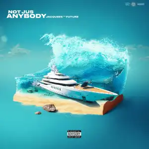 Jacquees Ft. Future – Not Just Anybody (Instrumental)