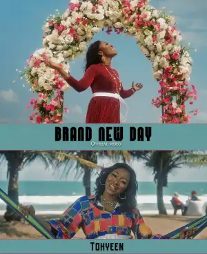 Tohyeen – Brand New Day