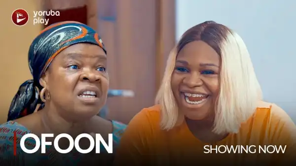 Ofoon (2022 Yoruba Movie)