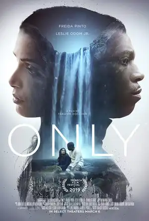 Only (2019) [Movie]