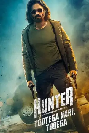 Hunter Tootega Nahi Todega Season 1