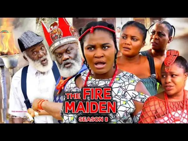 Maiden Of Fire Season 8