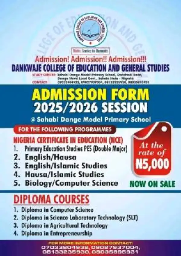 Dankwaje College of Education and General Studies, Sokoto Admission form, 2025/2026