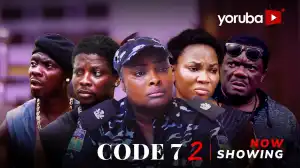 Code 7 Part 2 (2025 Yoruba Movie)