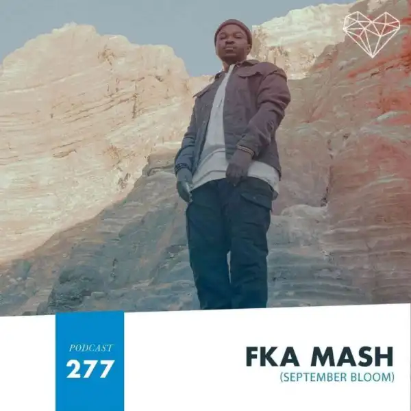 Fka Mash – House Music With Love 277 Mix