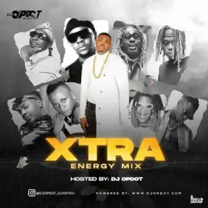 DJ OP Dot – Xtra Energy Mix