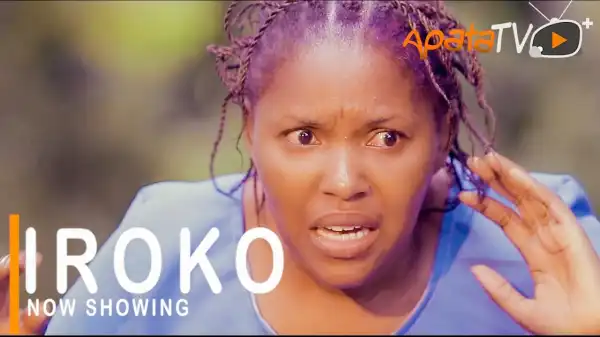 Iroko (2021 Yoruba Movie)