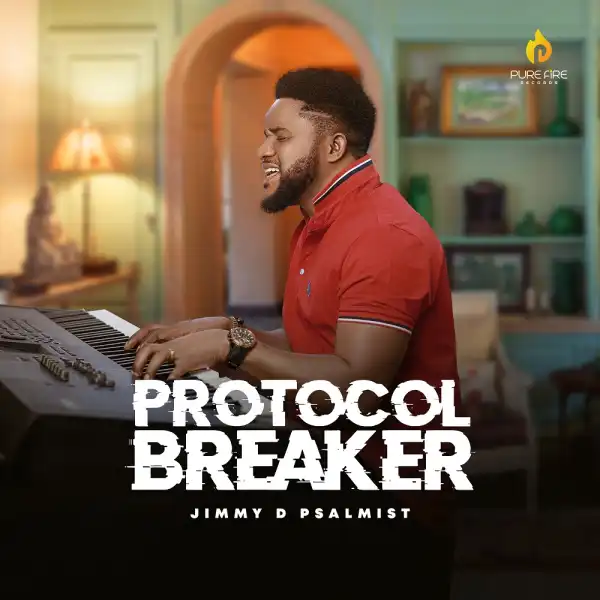 Jimmy D Psalmist - Protocol Breaker