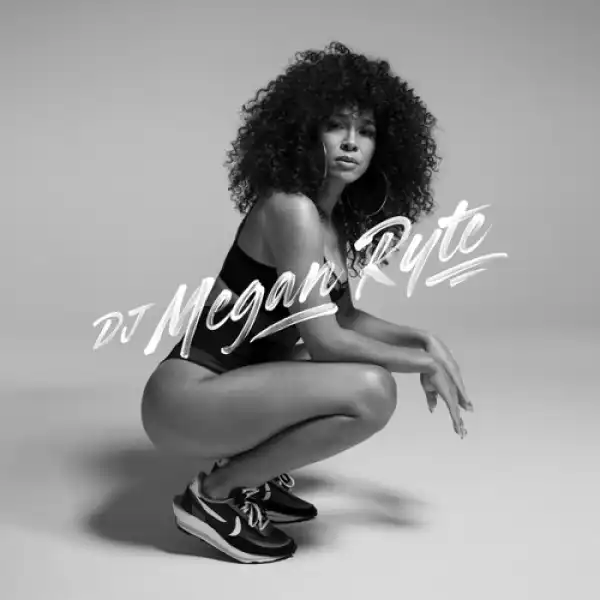 DJ Megan Ryte - Money Counter feat. Skillbeing, Yung M.A